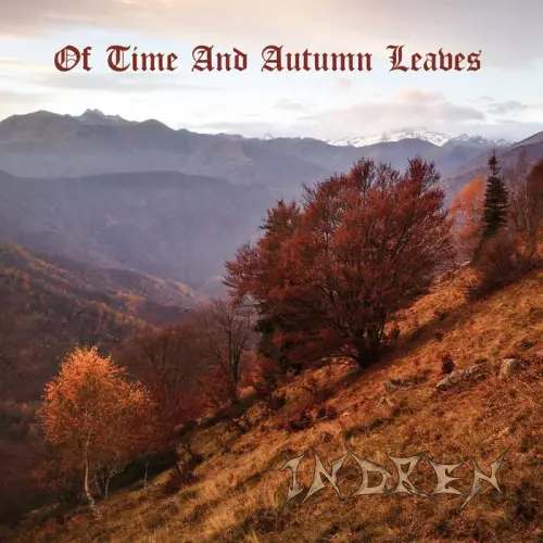 Indren : Of Time and Autumn Leaves